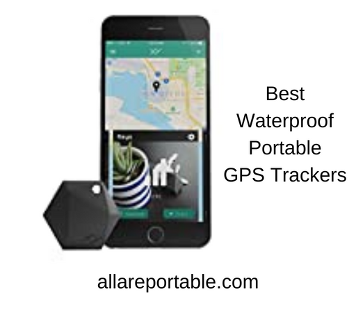 Best Waterproof Portable GPS Trackers